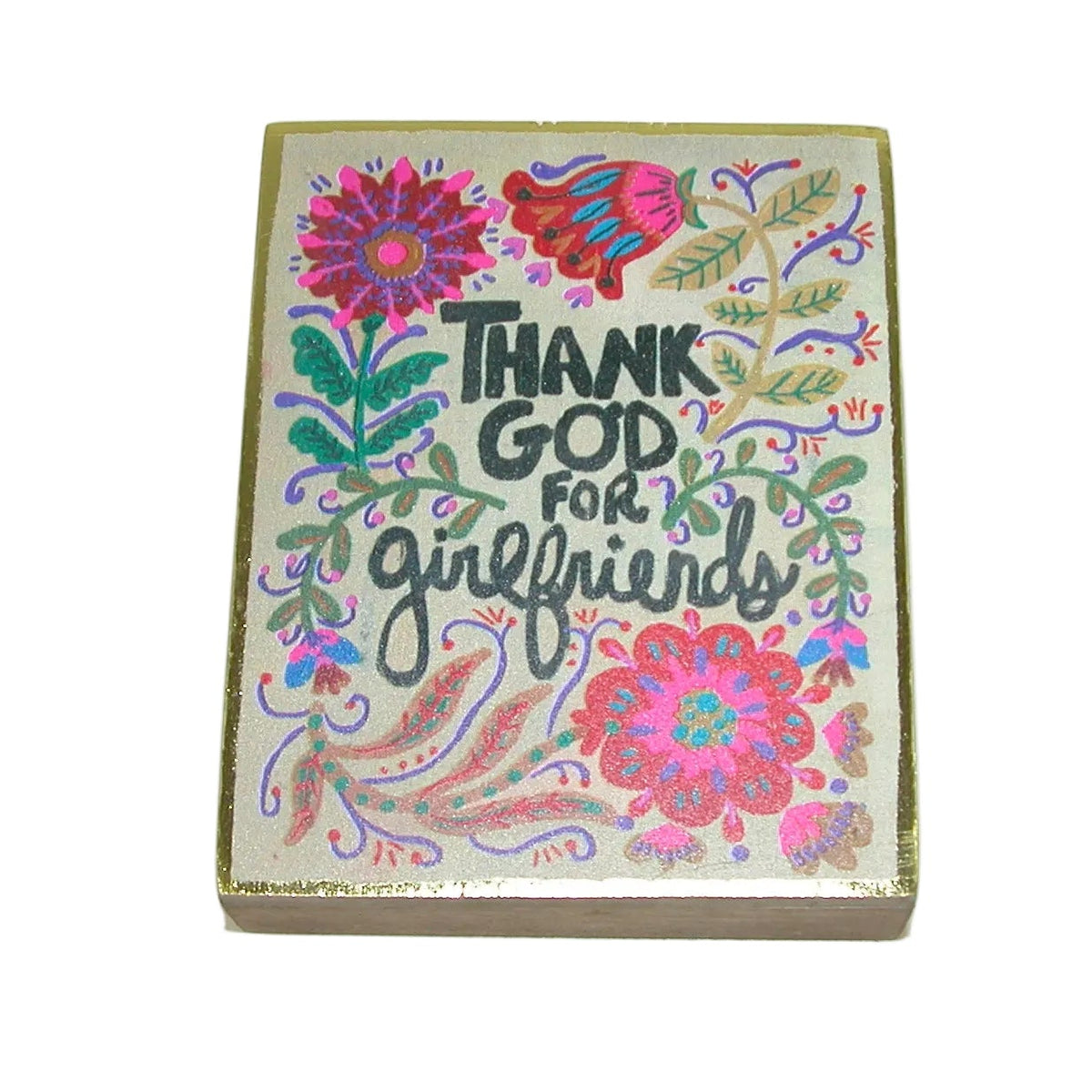 Thank God for Girlfriends Square Plaque GF2135