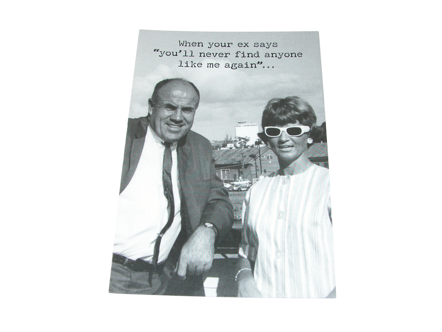 Greeting Card Never Find Anyone Like Me GF3420