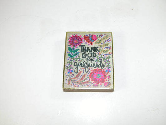 Thank God for Girlfriends Square Plaque GF2135