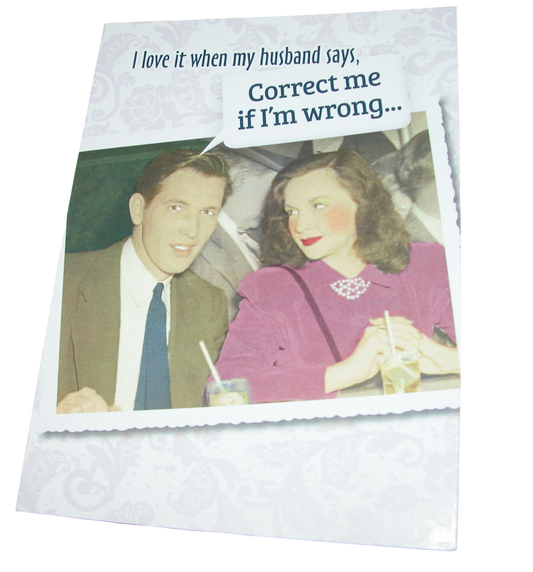 Greeting Card Correct Me if I'm Wrong GF3366